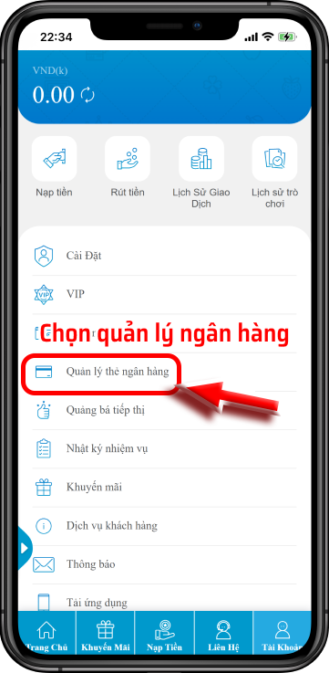 Bước 1: Ở mục 'Tài Khoản' chọn 'Quản lý thẻ ngân hàng'
