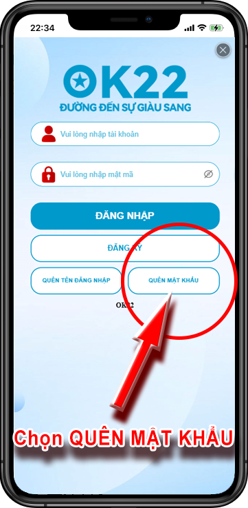 Bước 2: Chọn Quên Mật Khẩu  => Chọn SMS
